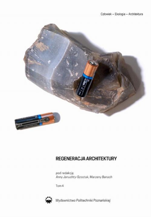 The cover of the book titled: Regeneracja architektury. Tom 4