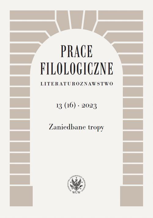 Okładka książki o tytule: Prace Filologiczne. Literaturoznawstwo 13(16) 2023