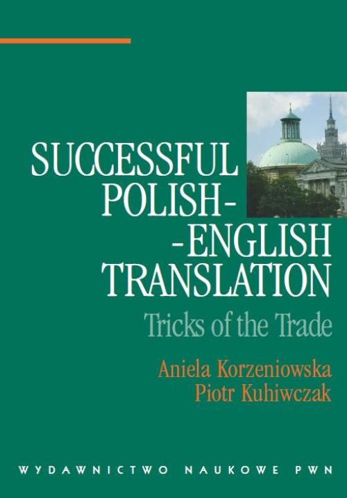 The cover of the book titled: Successful Polish-English Translation. Tricks of the Trade