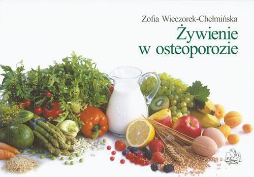 The cover of the book titled: Żywienie w osteoporozie