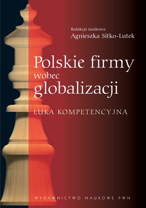 Okładka książki o tytule: Polskie firmy wobec globalizacji