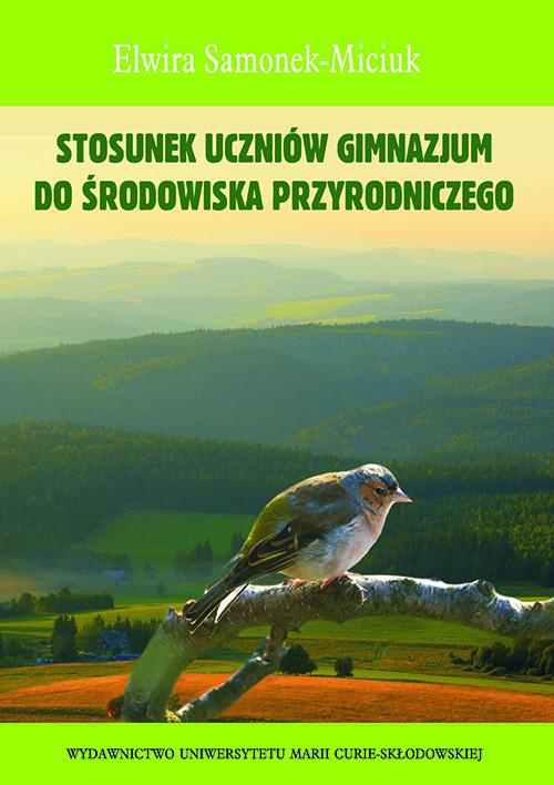 Обкладинка книги з назвою:Stosunek uczniów gimnazjum do środowiska przyrodniczego