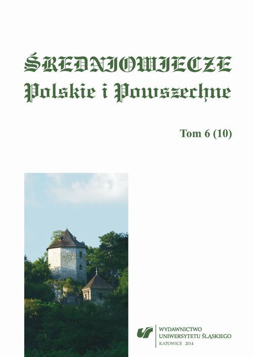 Okładka książki o tytule: "Średniowiecze Polskie i Powszechne". T. 6 (10)