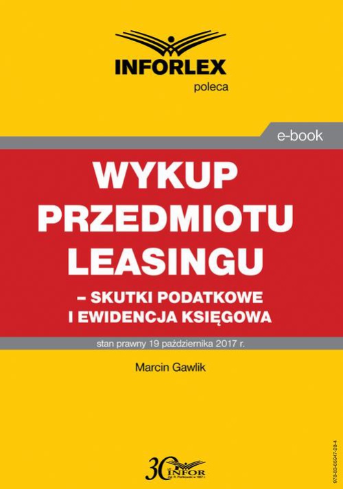 The cover of the book titled: Wykup przedmiotu leasingu – skutki podatkowe i ewidencja księgowa