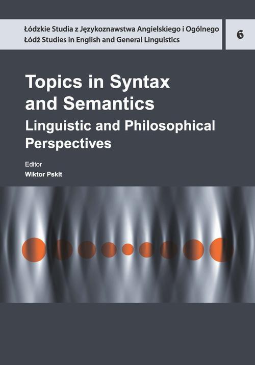 Okładka książki o tytule: Topics in Syntax and Semantics