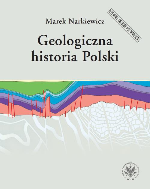 Okładka książki o tytule: Geologiczna historia Polski