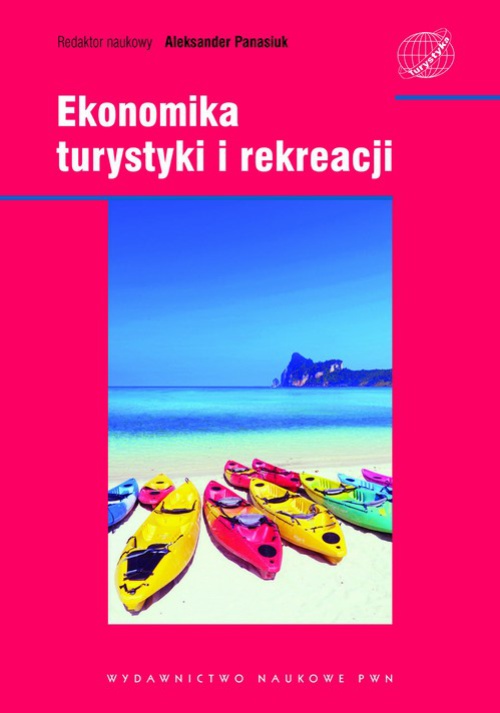 Okładka książki o tytule: Ekonomika turystyki i rekreacji