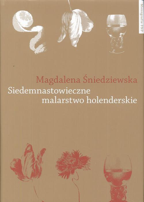 Обложка книги под заглавием:Siedemnastowieczne malarstwo holenderskie w literaturze polskiej po 1918 roku