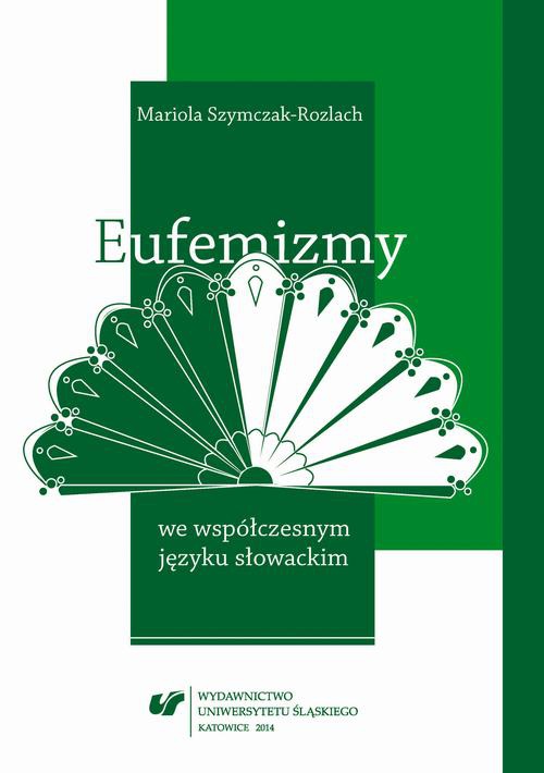 Okładka książki o tytule: Eufemizmy we współczesnym języku słowackim
