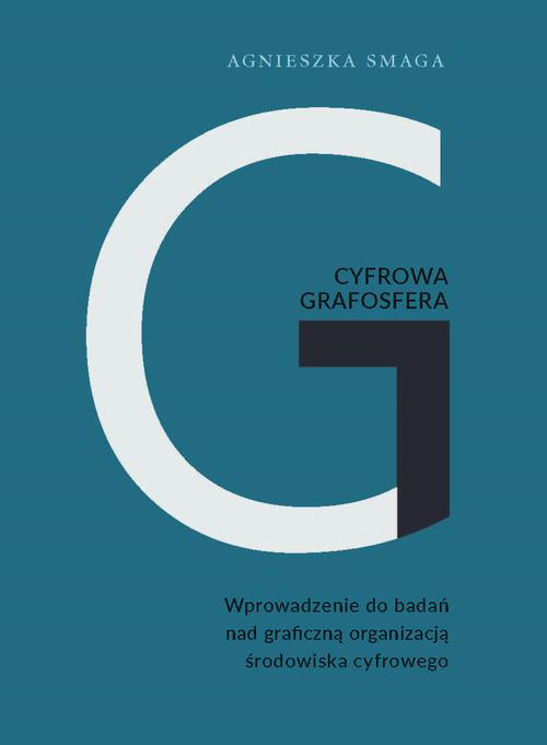The cover of the book titled: Cyfrowa grafosfera