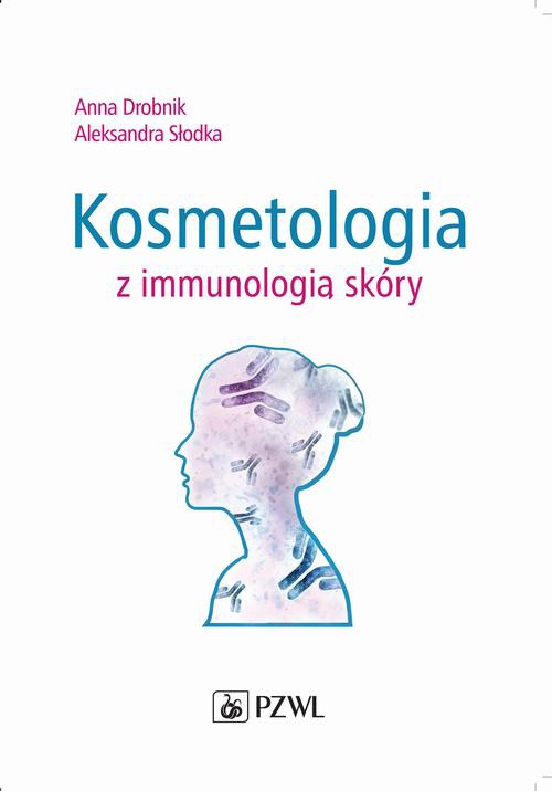 Okładka książki o tytule: Kosmetologia z immunologią skóry