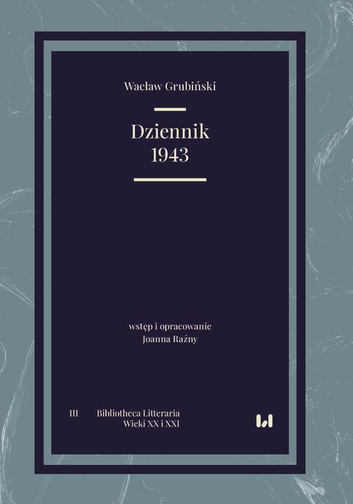 The cover of the book titled: Dziennik 1943