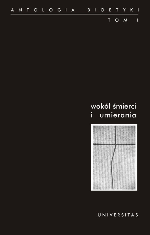 The cover of the book titled: Wokół śmierci i umierania