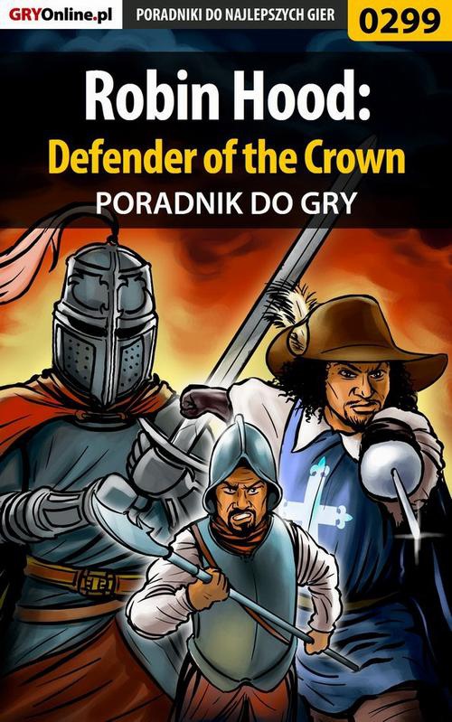 Okładka:Robin Hood: Defender of the Crown - poradnik do gry 