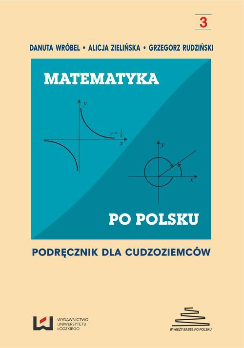 Okładka:Matematyka po polsku 3. Podręcznik dla cudzoziemców 