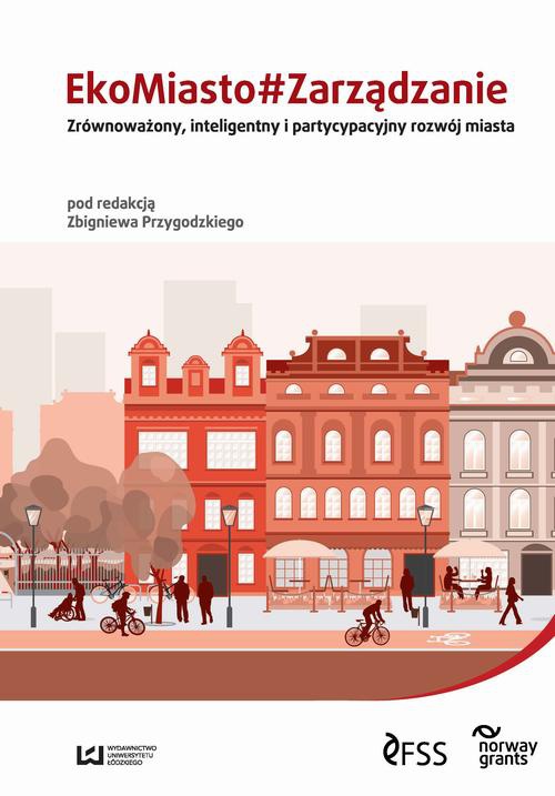 The cover of the book titled: EkoMiasto#Zarządzanie