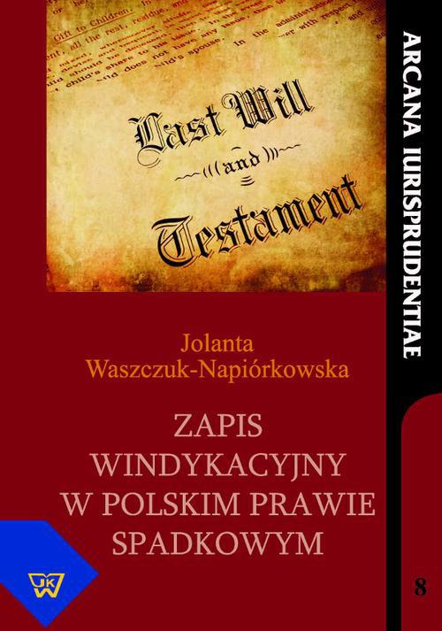 Okładka książki o tytule: Zapis windykacyjny w polskim prawie spadkowym