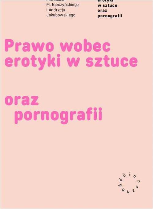 Обложка книги под заглавием:Prawo wobec erotyki w sztuce oraz pornografii