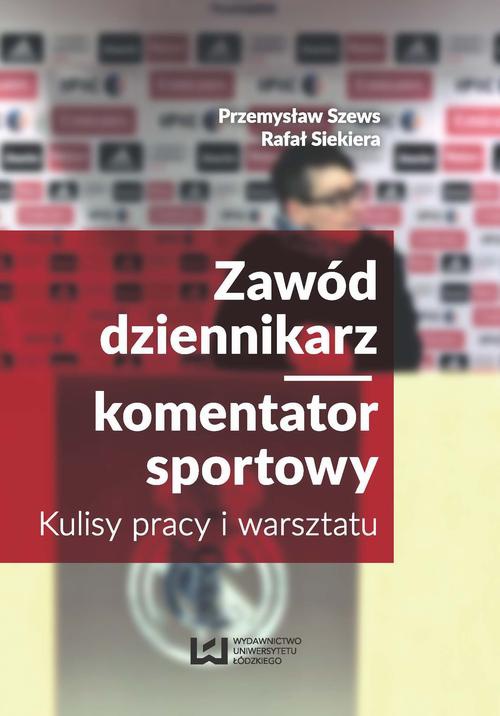 Обкладинка книги з назвою:Zawód dziennikarz komentator sportowy