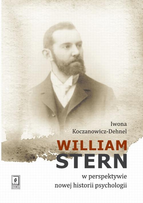 Обкладинка книги з назвою:William Stern w perspektywie nowej historii psychologii