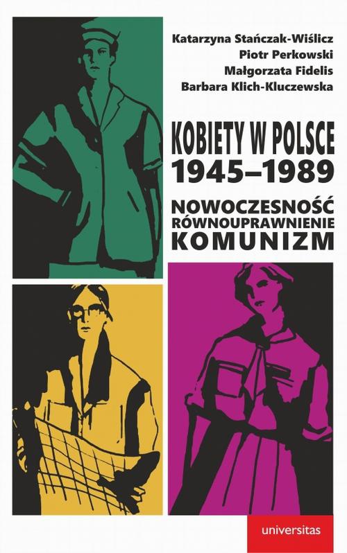 Okładka:Kobiety w Polsce, 1945-1989 