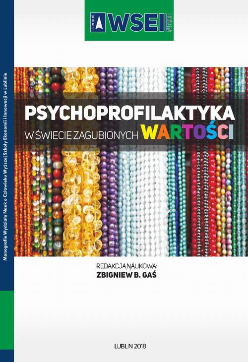 Okładka książki o tytule: Psychoprofilaktyka w świecie zagubionych wartości