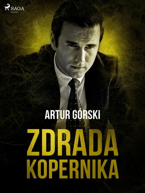 The cover of the book titled: Zdrada Kopernika