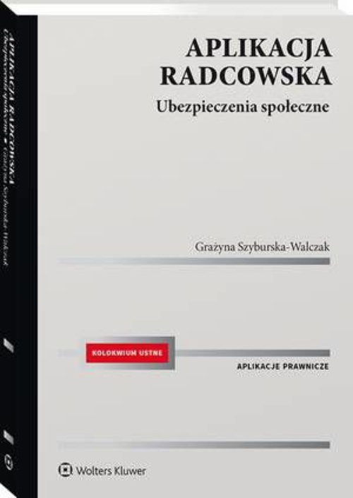 Обложка книги под заглавием:Aplikacja radcowska. Ubezpieczenia społeczne