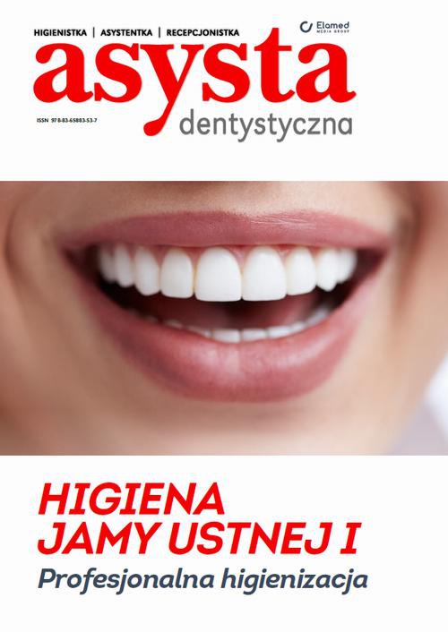 Обкладинка книги з назвою:Higiena jamy ustnej cz. I Profesjonalna higienizacja