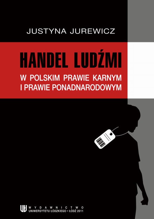 Обложка книги под заглавием:Handel ludźmi w polskim prawie karnym i prawie ponadnarodowym