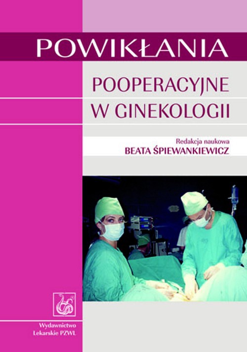 Okładka książki o tytule: Powikłania pooperacyjne w ginekologii