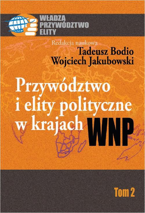 Okładka książki o tytule: Przywództwo i elity polityczne w krajach WNP