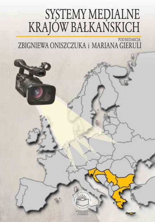 Okładka książki o tytule: Systemy medialne krajów bałkańskich