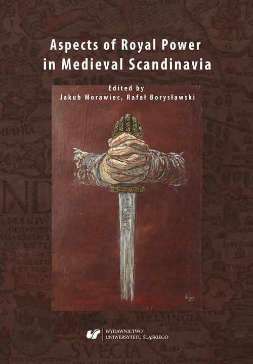 The cover of the book titled: Aspects of Royal Power in Medieval Scandinavia