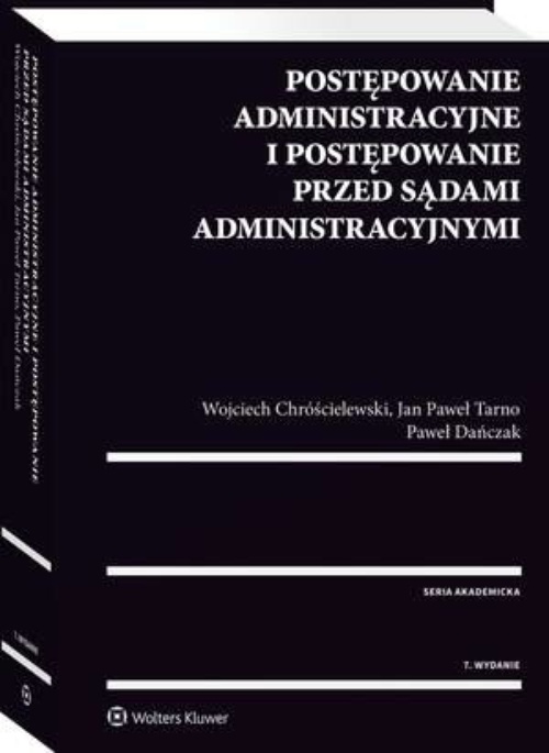 Okładka książki o tytule: Postępowanie administracyjne i postępowanie przed sądami administracyjnymi