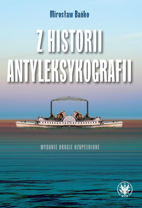 Okładka książki o tytule: Z historii antyleksykografii, wydanie 2
