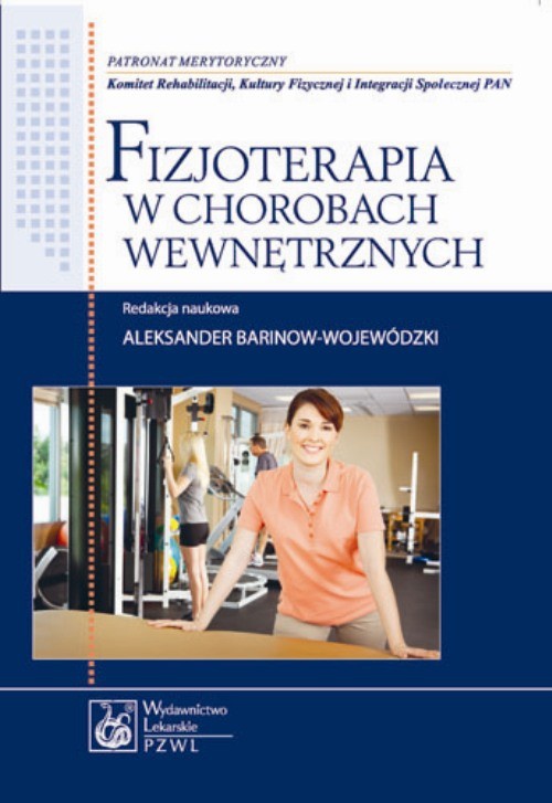 Обложка книги под заглавием:Fizjoterapia w chorobach wewnętrznych