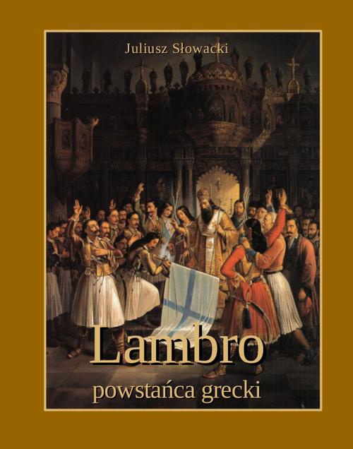 Okładka:Lambro - powstańca grecki. Powieść poetyczna w dwóch pieśniach 