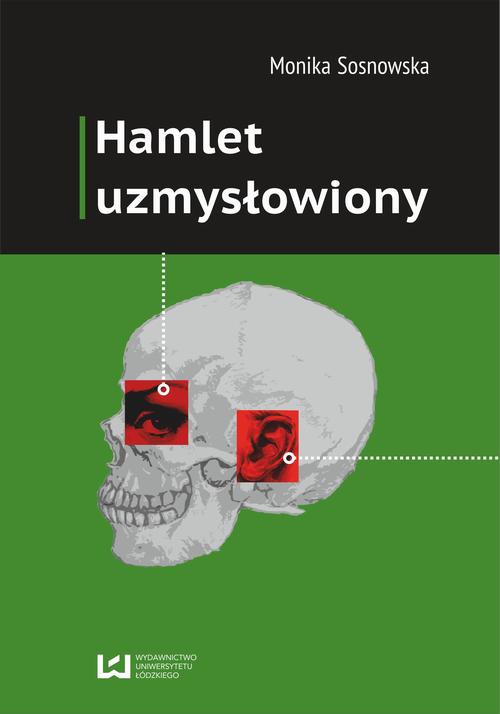The cover of the book titled: Hamlet uzmysłowiony