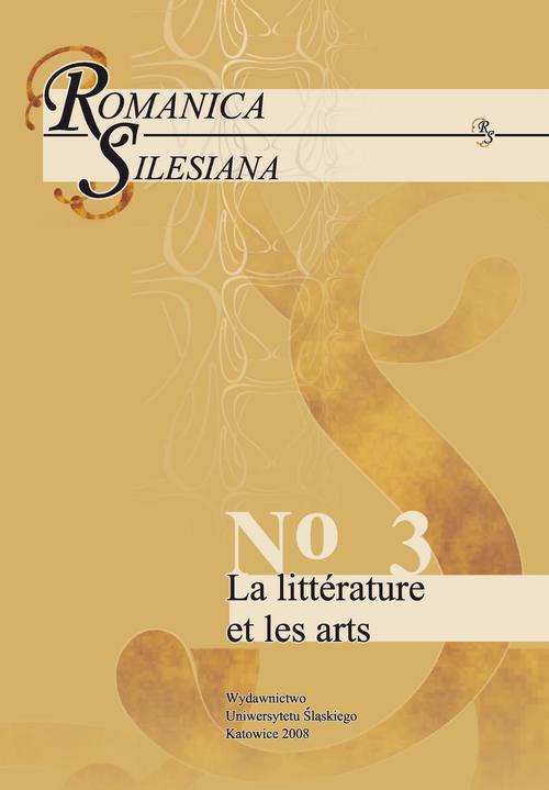 Okładka książki o tytule: Romanica Silesiana. No 3: La littérature et les arts