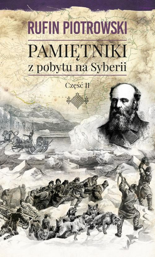 Okładka książki o tytule: Pamiętniki z pobytu na Syberii, część II