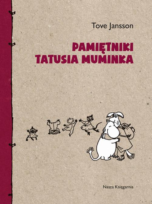 The cover of the book titled: Pamiętniki Tatusia Muminka