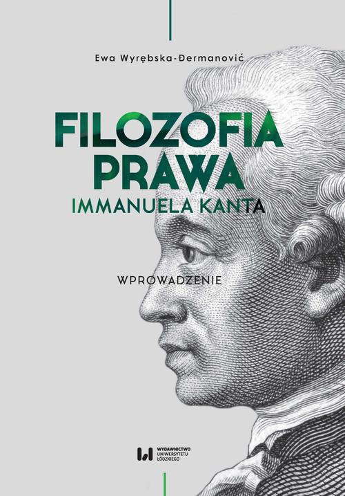 Okładka książki o tytule: Filozofia prawa Immanuela Kanta