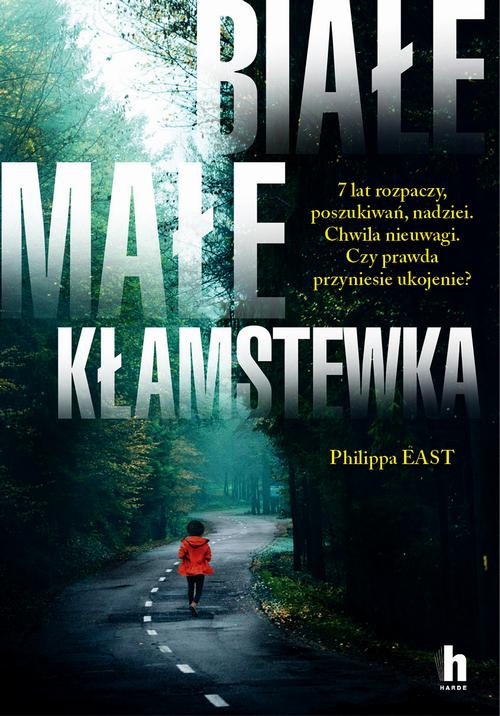 The cover of the book titled: Białe, małe kłamstweka