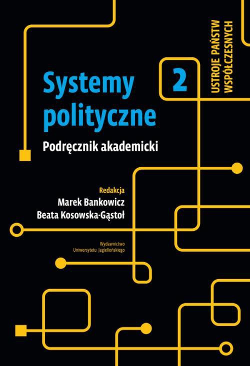 Обкладинка книги з назвою:Systemy polityczne Podręcznik akademicki Tom 2