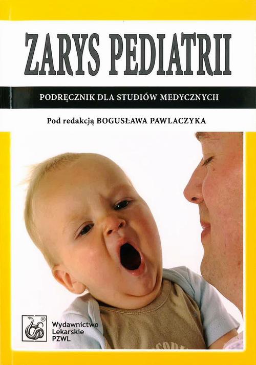 Обложка книги под заглавием:Zarys pediatrii. Podręcznik dla studentów pielęgniarstwa
