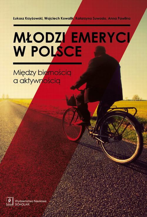 The cover of the book titled: Młodzi emeryci w Polsce