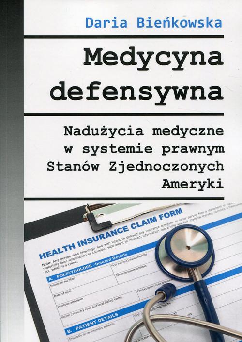Обложка книги под заглавием:Medycyna defensywna