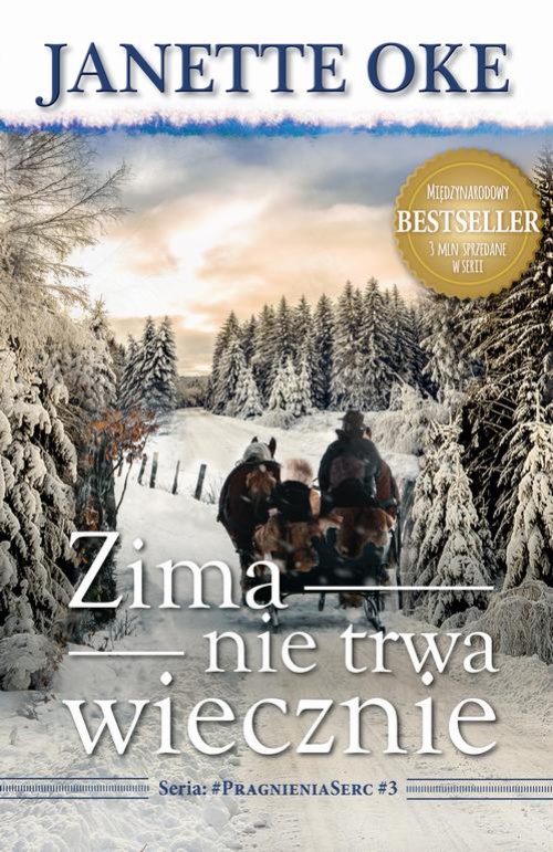 The cover of the book titled: ZIMA NIE TRWA WIECZNIE