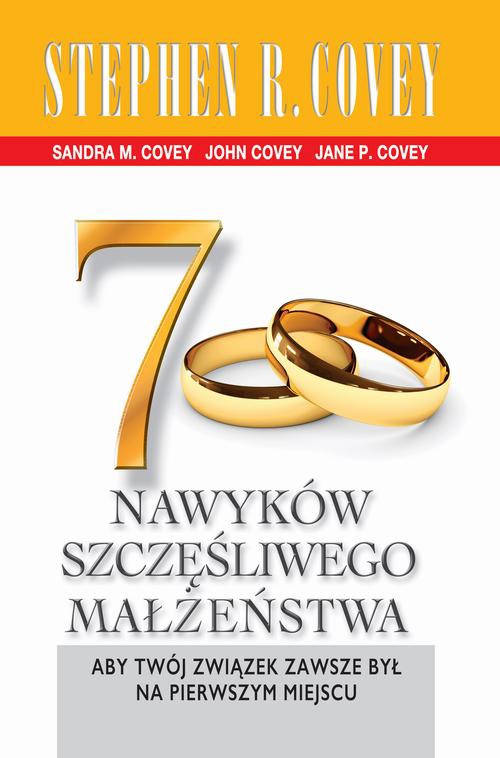 Okładka książki o tytule: 7 nawyków szczęśliwego małżeństwa